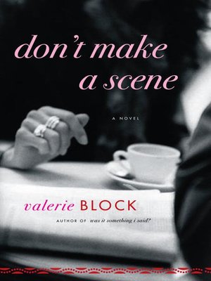 cover image of Don't Make a Scene